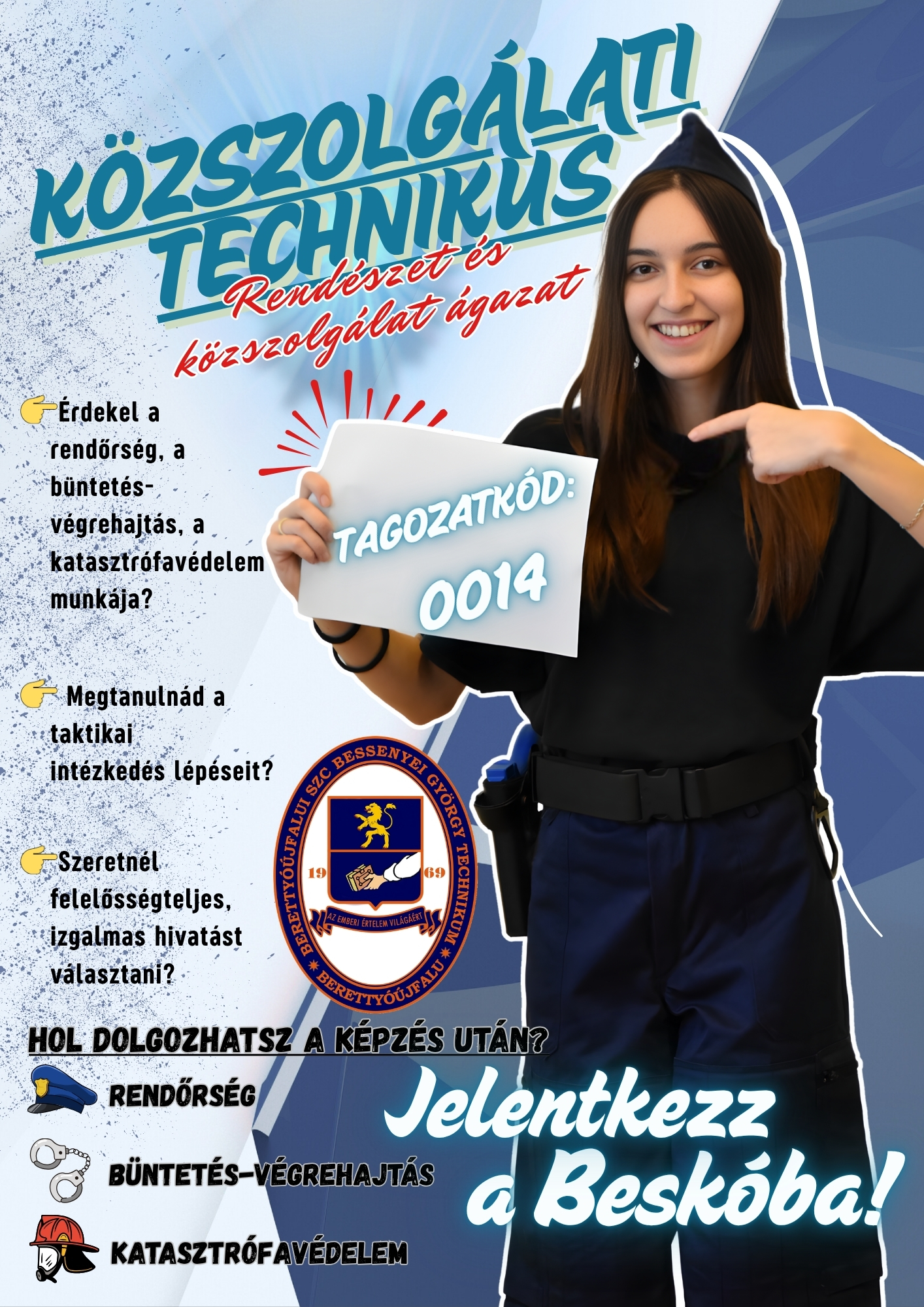 Bessenyei rendészet